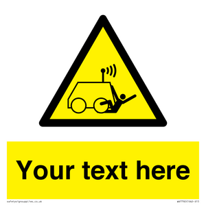 Custom warning run over by operator controlled machine